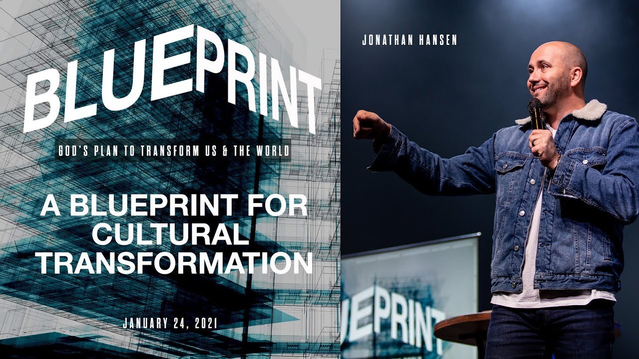 Blueprint pt.1 Cultural Transformation