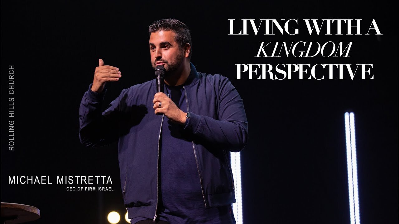 Living With A Kingdom Perspective