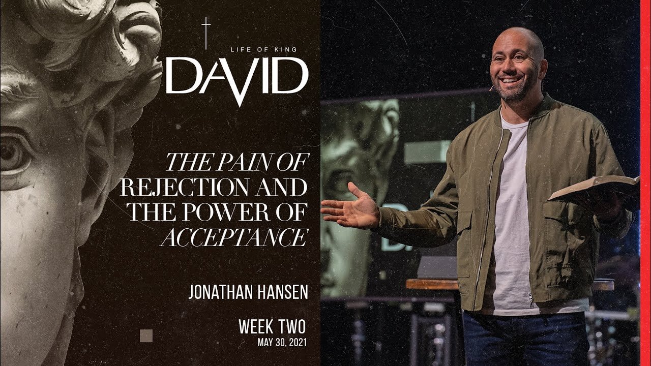 The Pain of Rejection and the Power of Acceptance