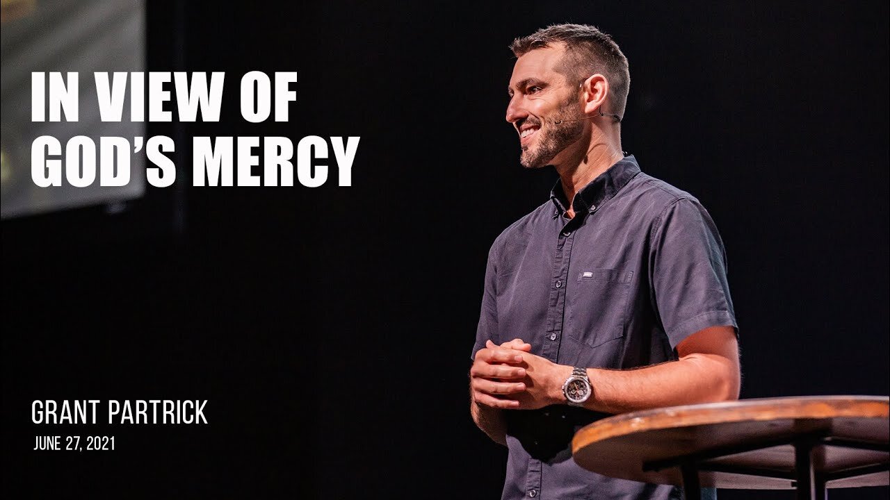 In View of God’s Mercy