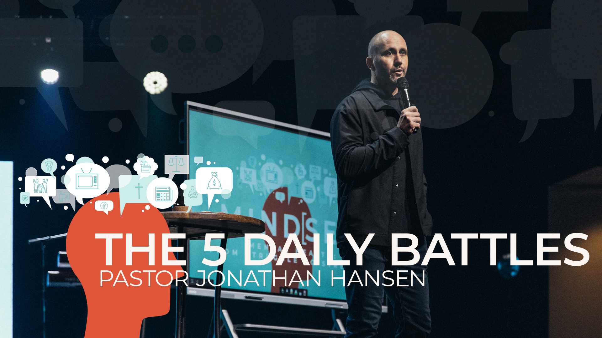 Pastor Jonathan Hansen — The 5 Daily Battles