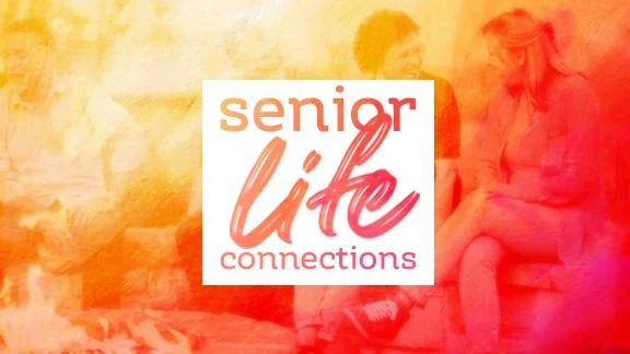 Senior Life Connections