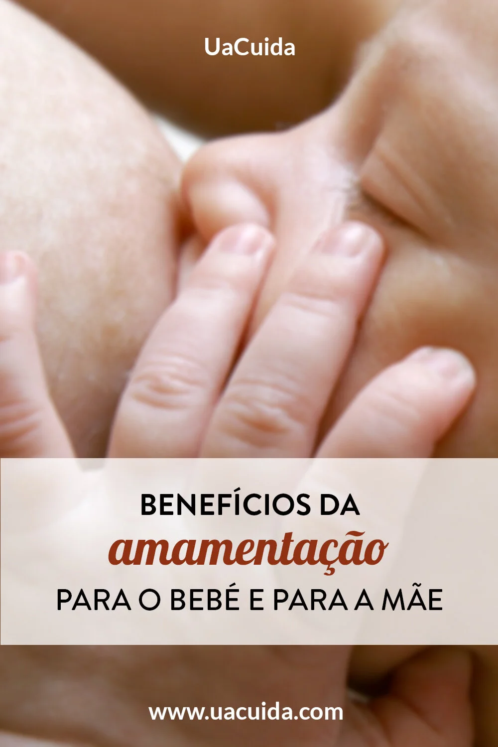PIN_UACUIDA_BENEFICIOS_AMAMENTACAO.jpg