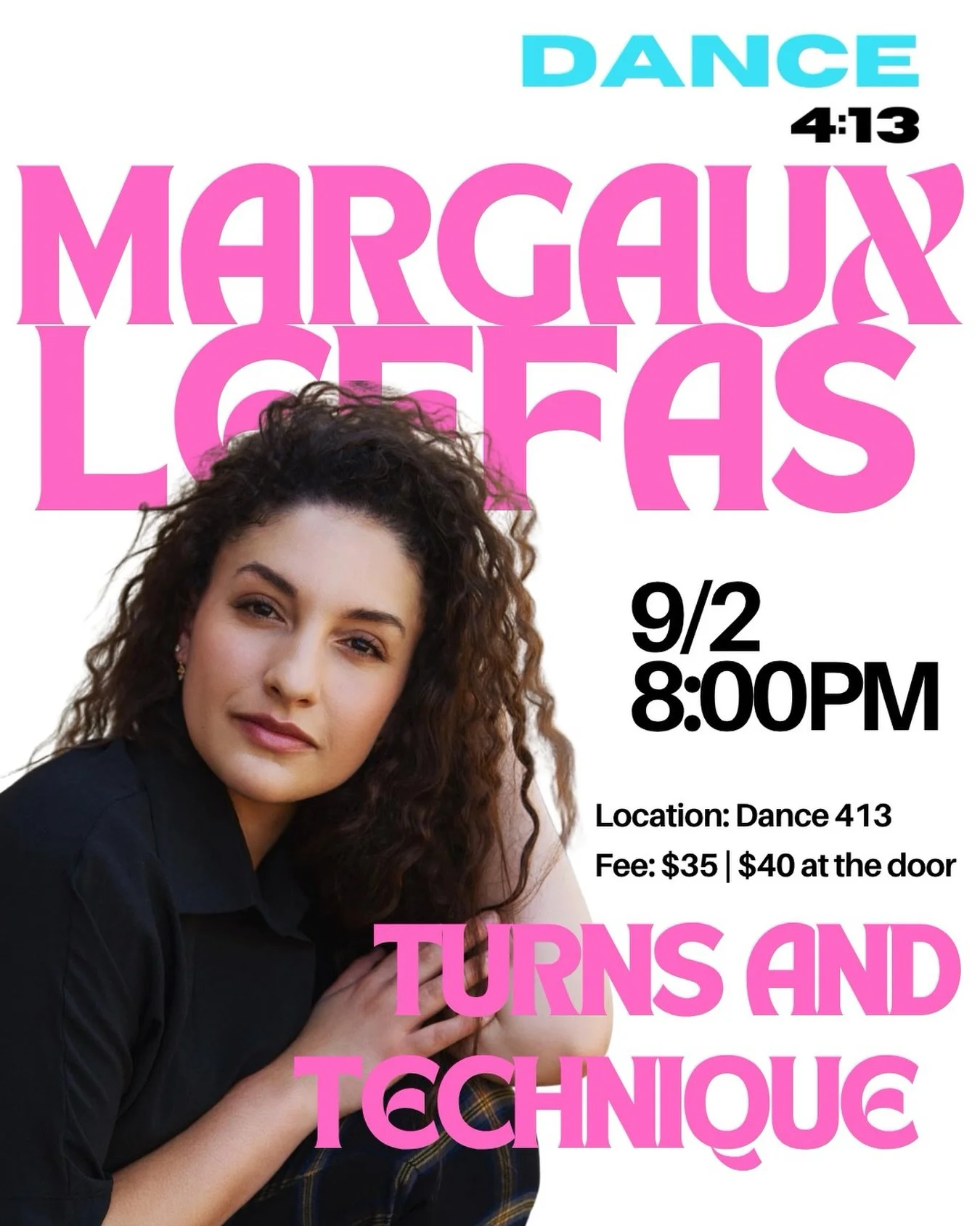 🔥 SHE&rsquo;S BACK! 🔥

You asked, we listened&hellip; MARGAUX LEFFAS IS BACK AT DANCE 4:13! 🩵✨

Get ready for another night of TURNS + TECHNIQUE as Margaux brings the energy, the challenge, and the training! ⚡️

Whether you were there last time or