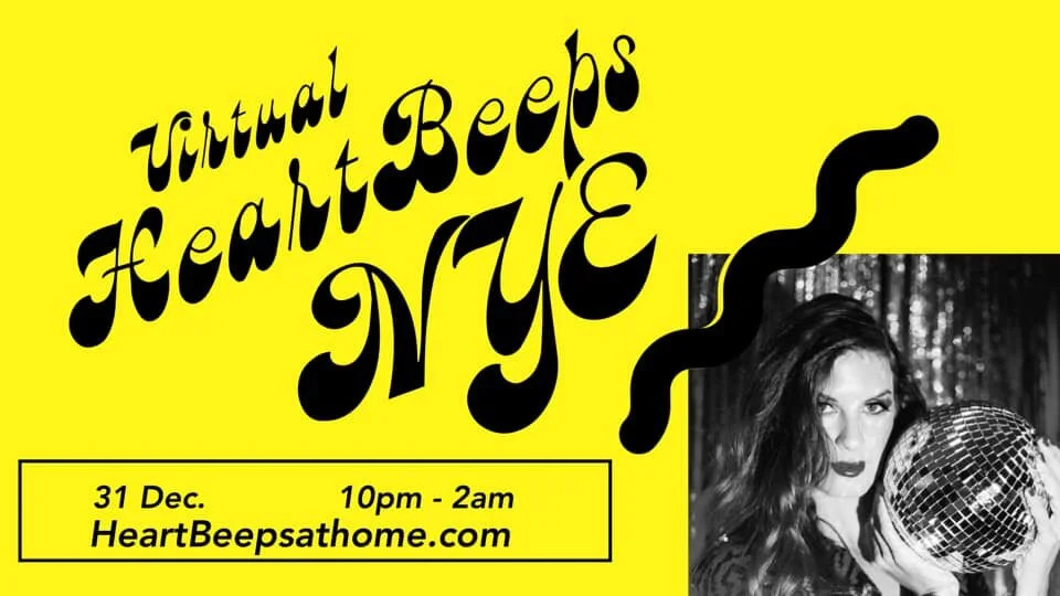 HeartBeeps @ Home: NYE Disco Soireé
