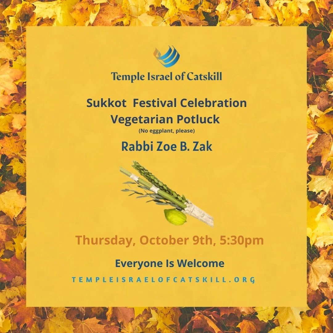 Sukkot Festival Celebration and Vegetarian Potluck*