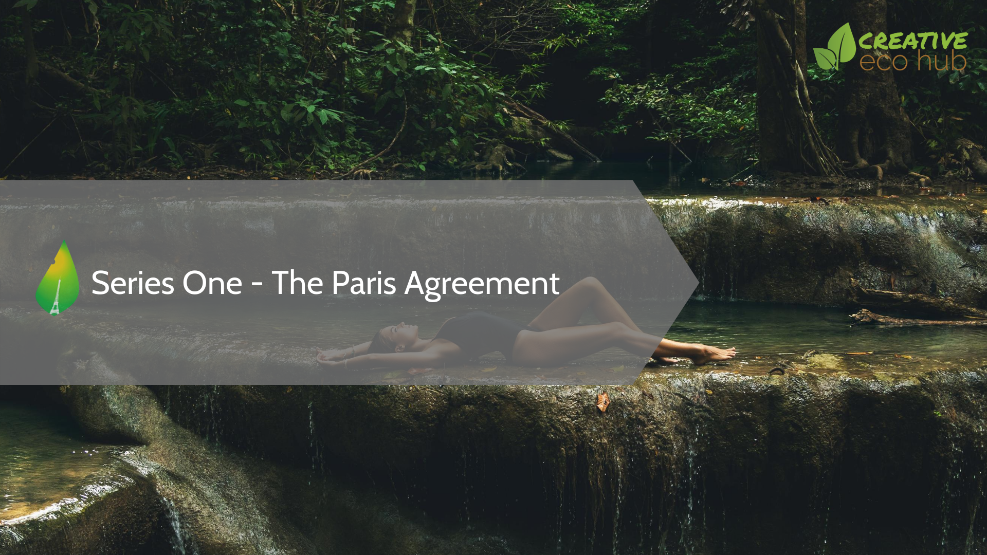 Series one - The Paris Agreement