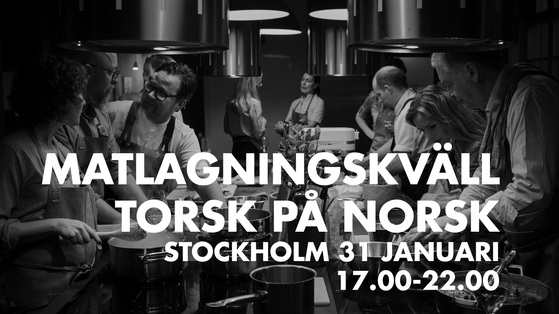 Torsk på norsk- Lär dig laga Skrei - Stockholm 31 januari