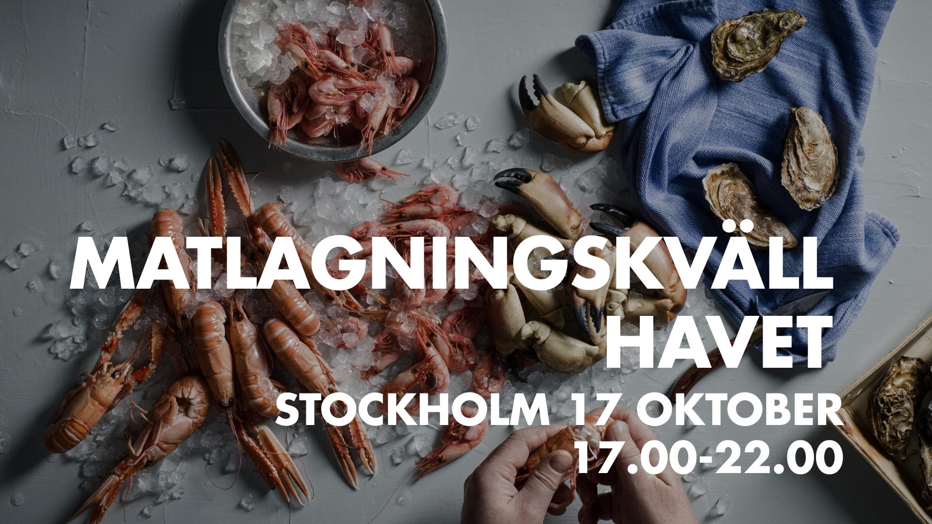 Matlagningskväll Havet - Stockholm 17 okt