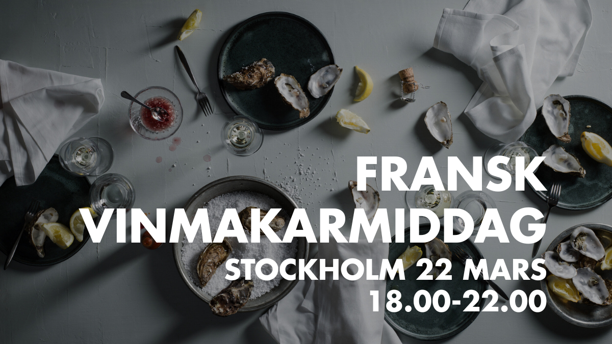 Fransk vinmakarmiddag, Stockholm- 22 mars
