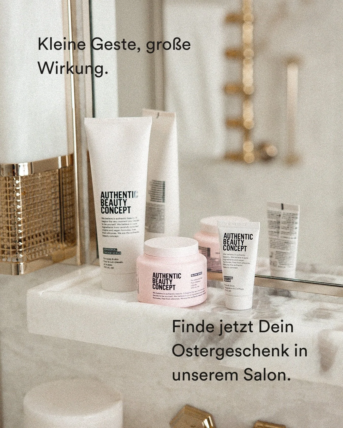 Verschenke eine kleine Geste, die Deinen
Liebsten eine Freude bereitet.
Mit @authenticbeautyconcept.dach
verschenkst Du hochwertige Pflege f&uuml;r
Momente, die sich gut anf&uuml;hlen. Finde jetzt
Dein Ostergeschenk in unserem Salon.

#authenticbeaut