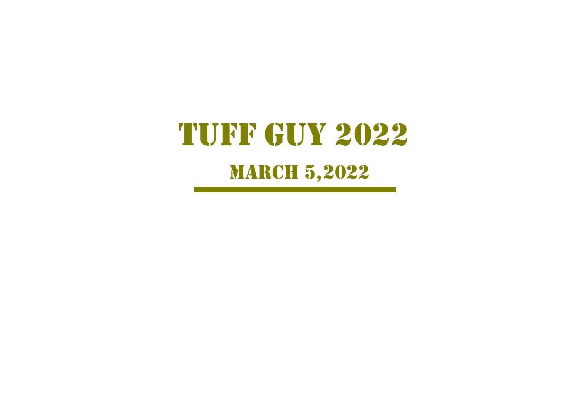 Tuff Guy 2022