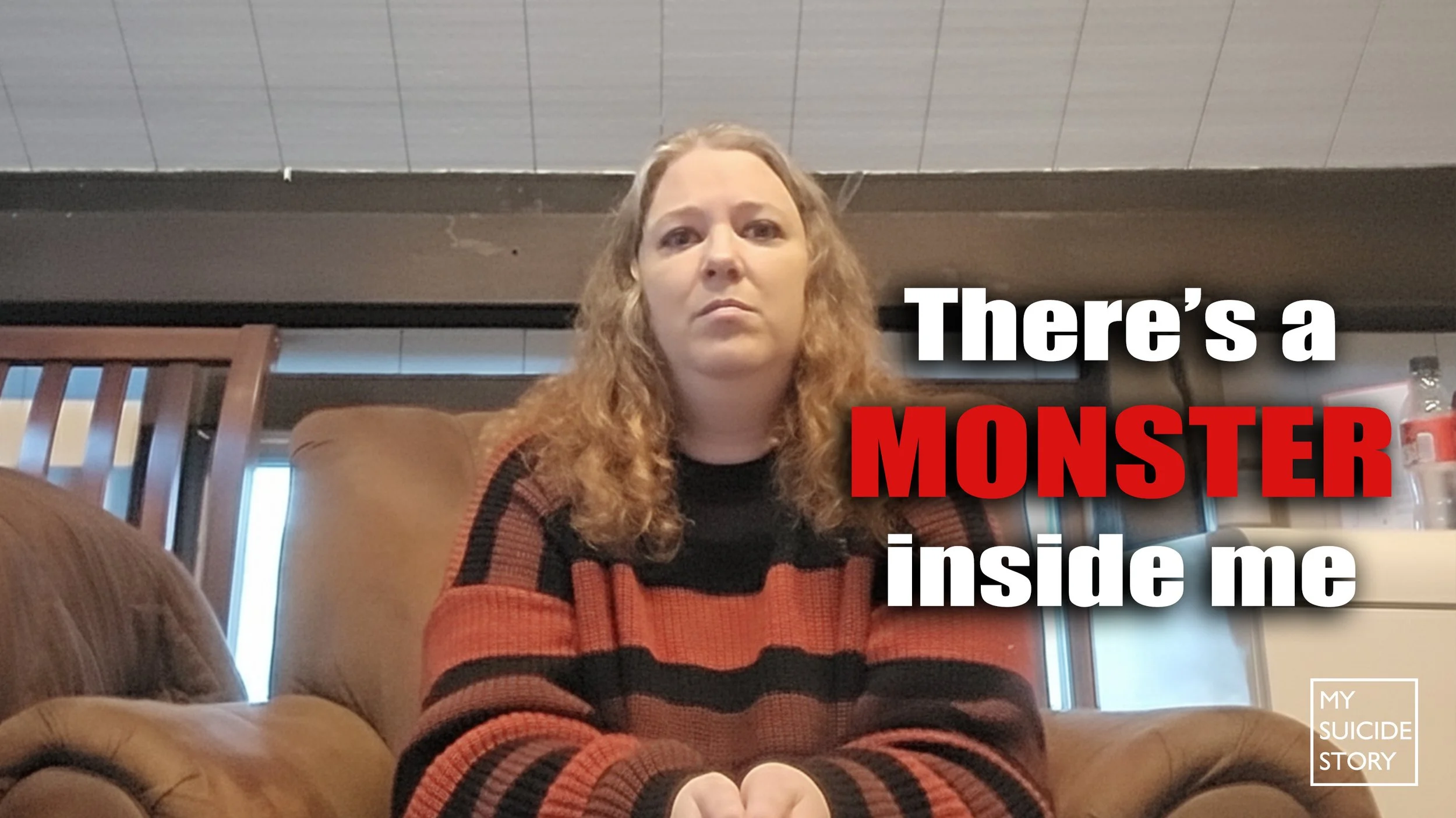 There’s a Monster Inside Me | Meghan's Story