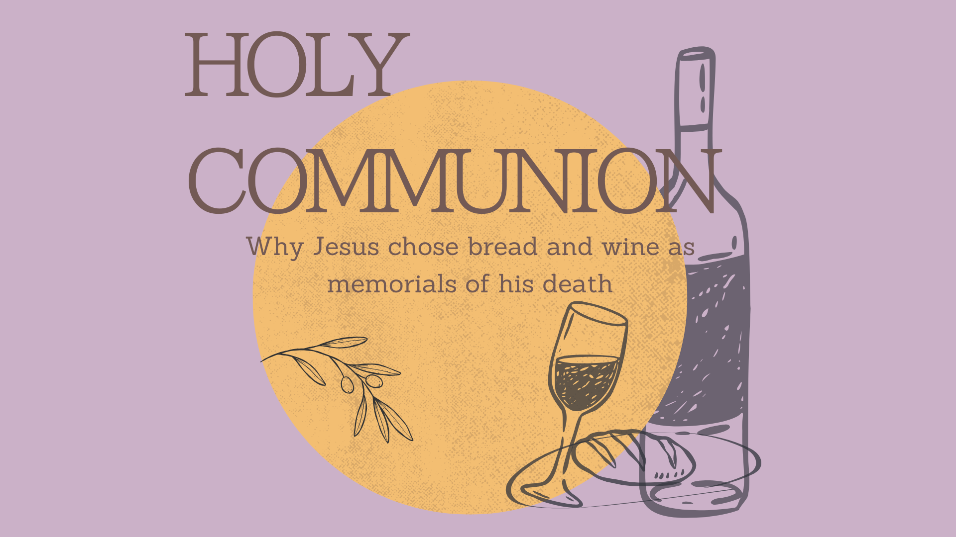 22nd March - 1 Corinthians 11:17-34 - Remembering Jesus in Corinth