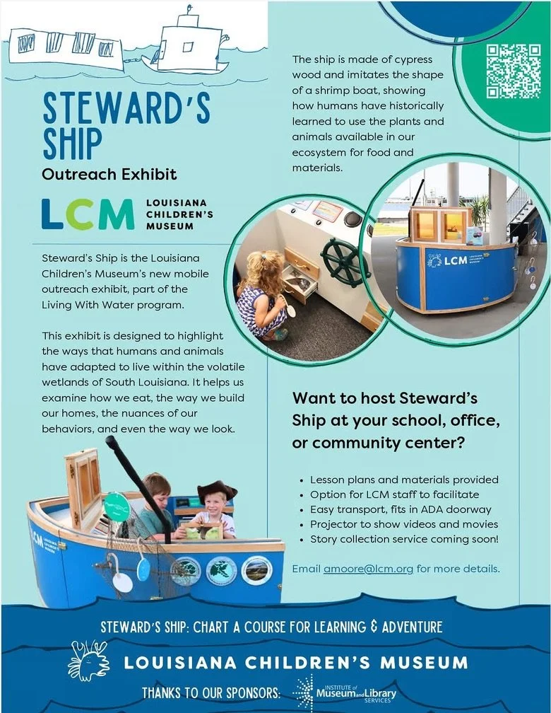 Louisiana Childrens Museum's Stewards Ship