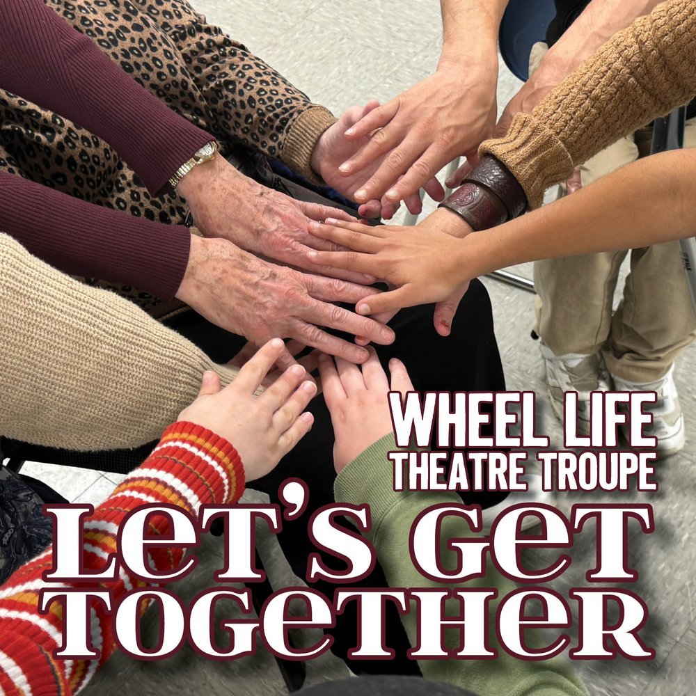 Let's Get Together: A Wheel Life Show