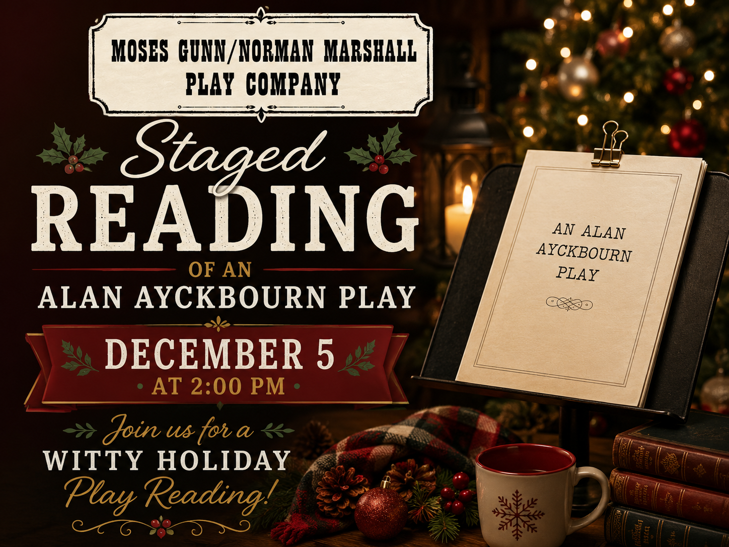 A Staged Reading of a Holiday Chestnut by Sir Alan Ayckbourn