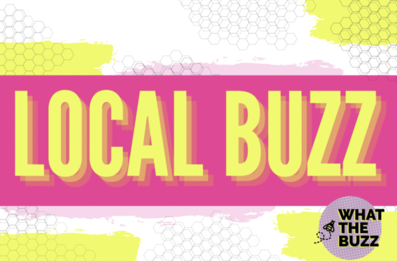 The Local Buzz - April 30-May 2