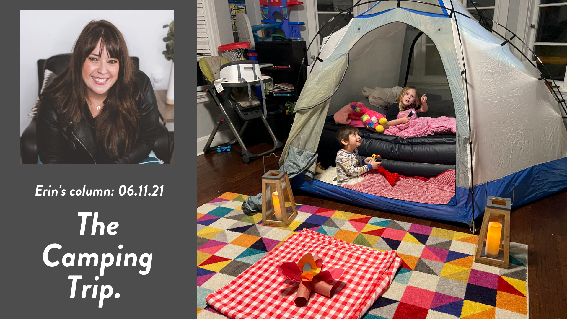 Erin’s column: The Camping Trip