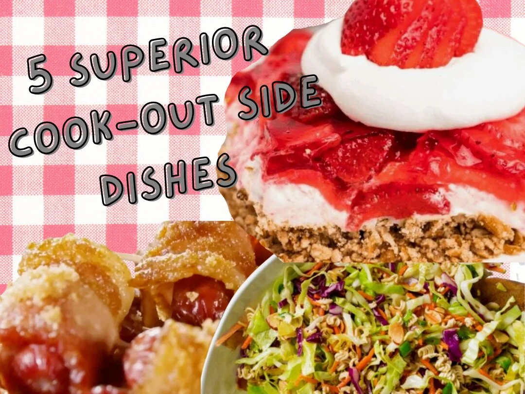5 Superior Cookout Side Dishes