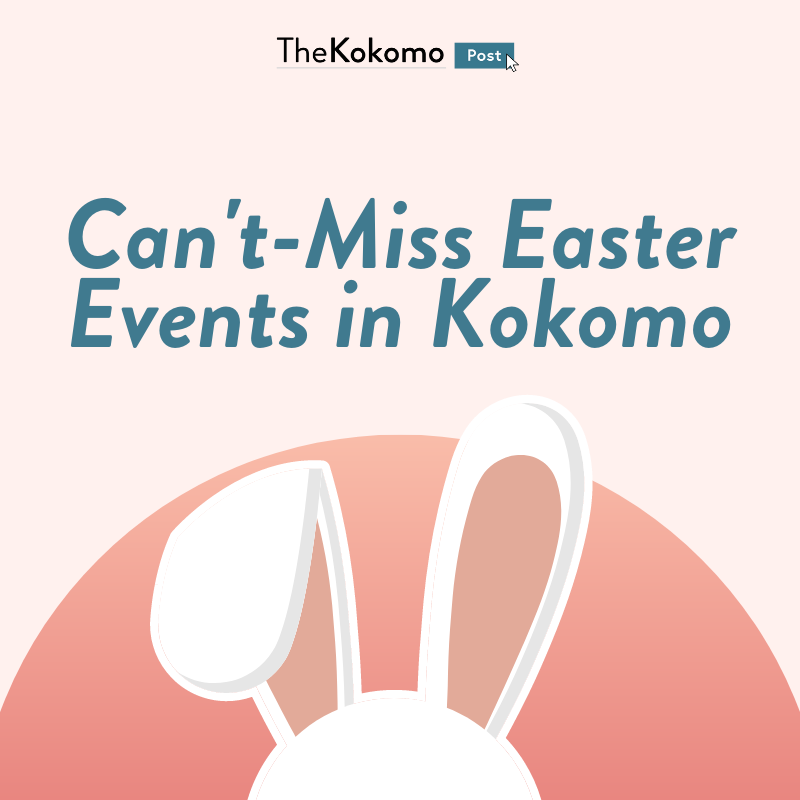Can’t-Miss Easter Events in Kokomo 2022