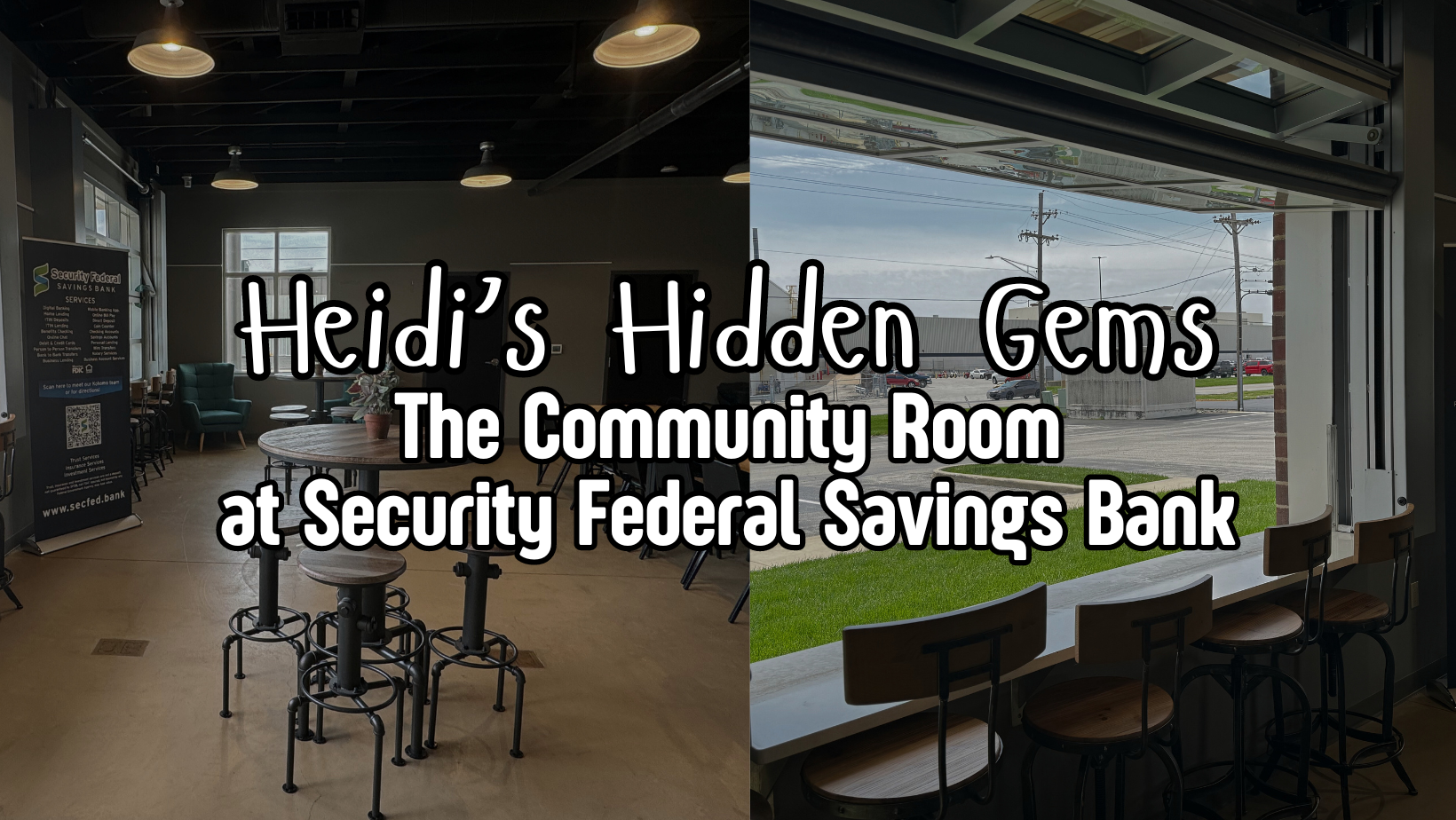 Heidi’s Hidden Gems - Community Room at Security Federal Savings Bank