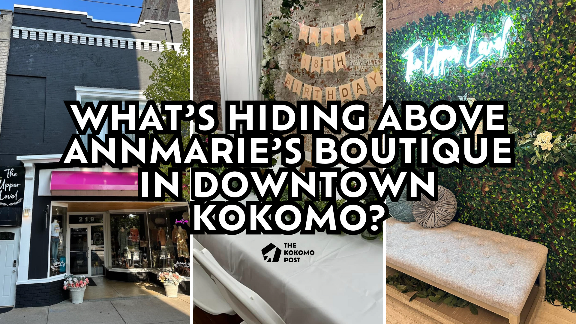 You’ll Never Believe What’s Hiding Above Annamarie’s Boutique in Downtown Kokomo
