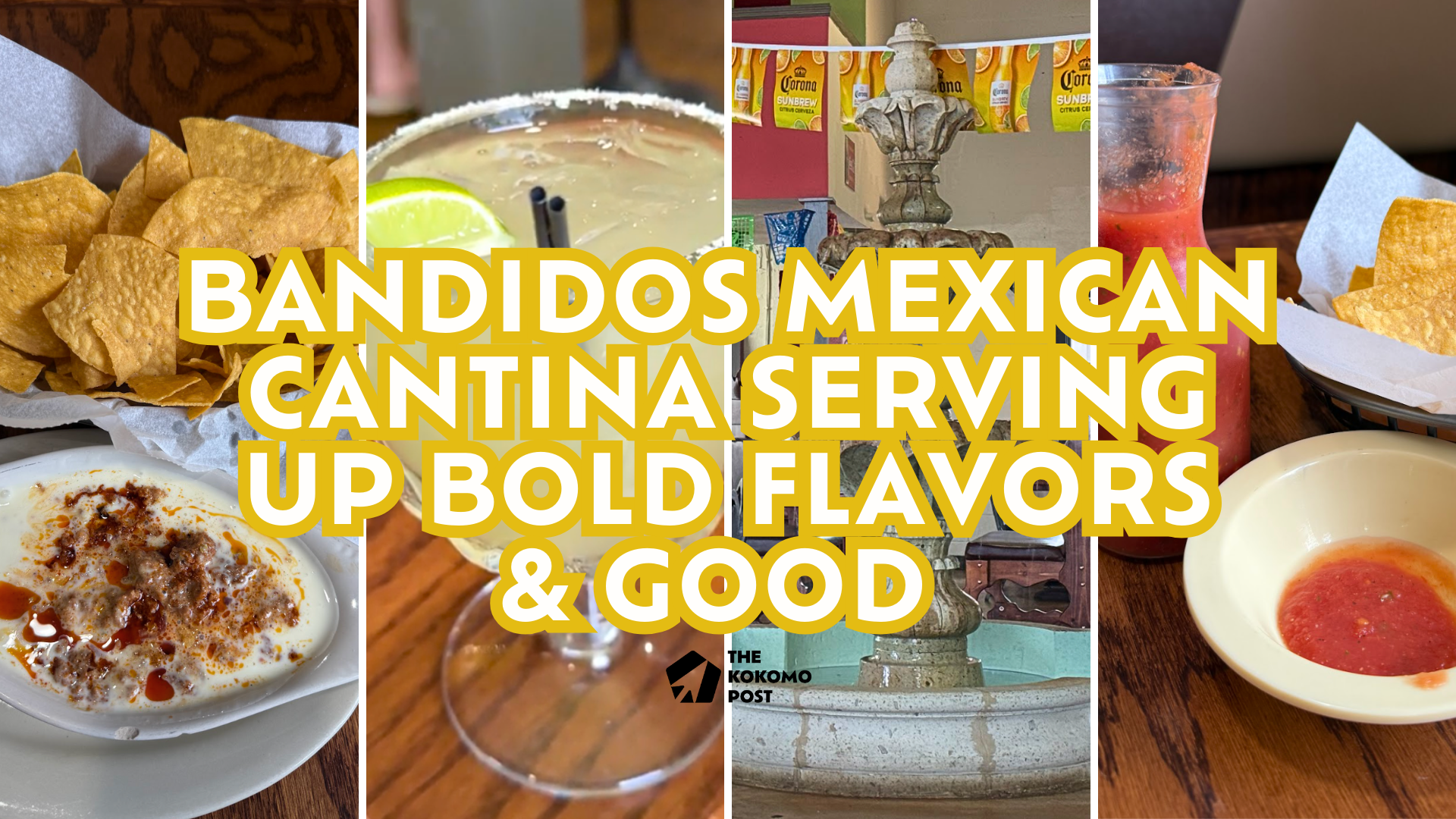 Bandidos Mexican Cantina: Bold Flavors & Good Times in Kokomo
