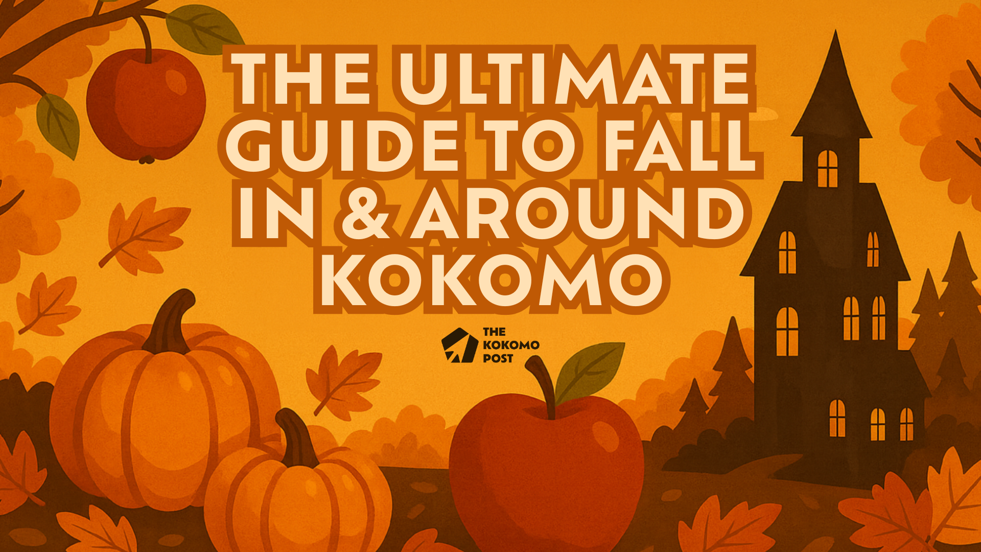 The Ultimate Guide to Fall in and Around Kokomo 2025