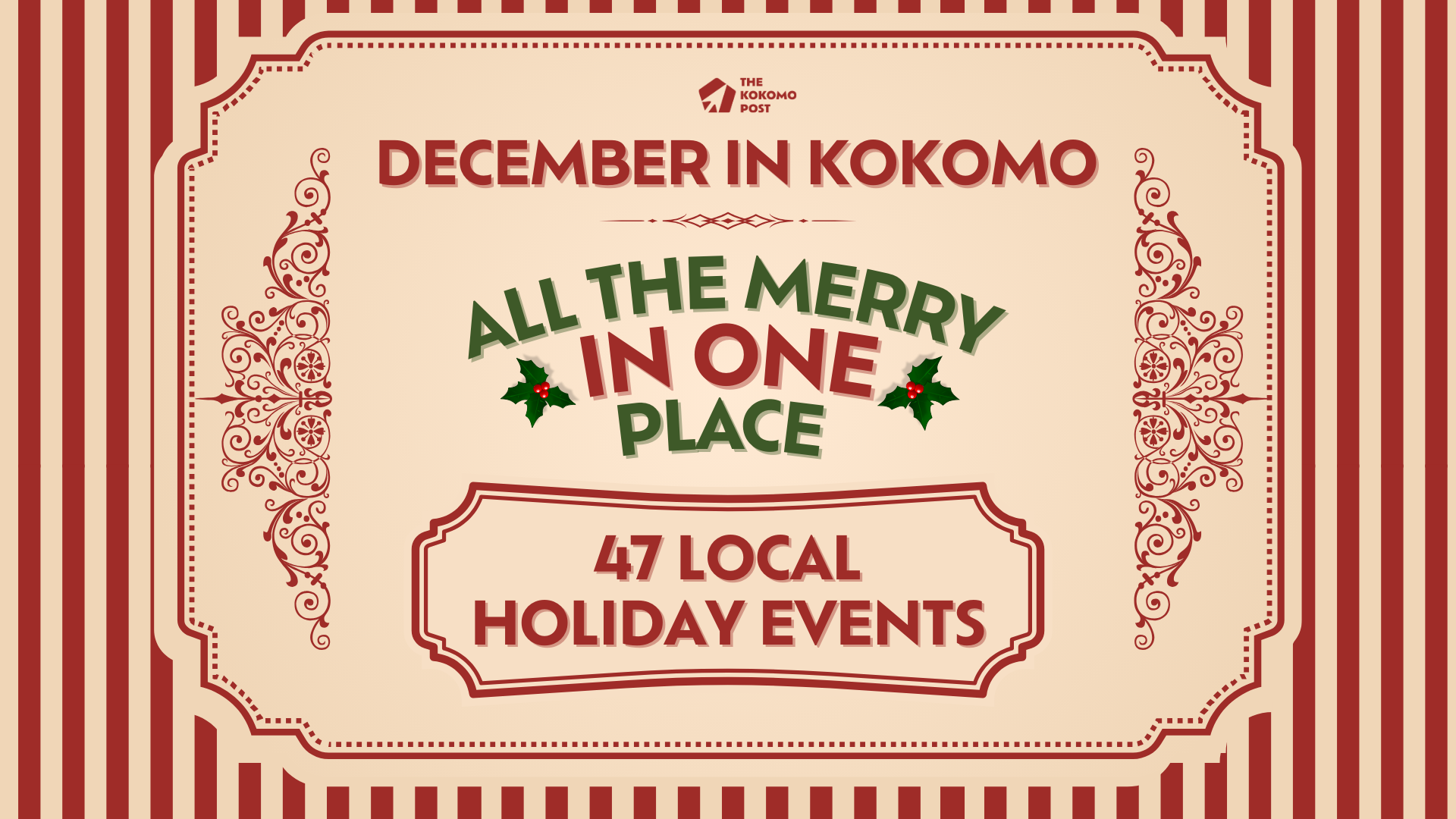 All the Merry in One Place: December Events Around Kokomo