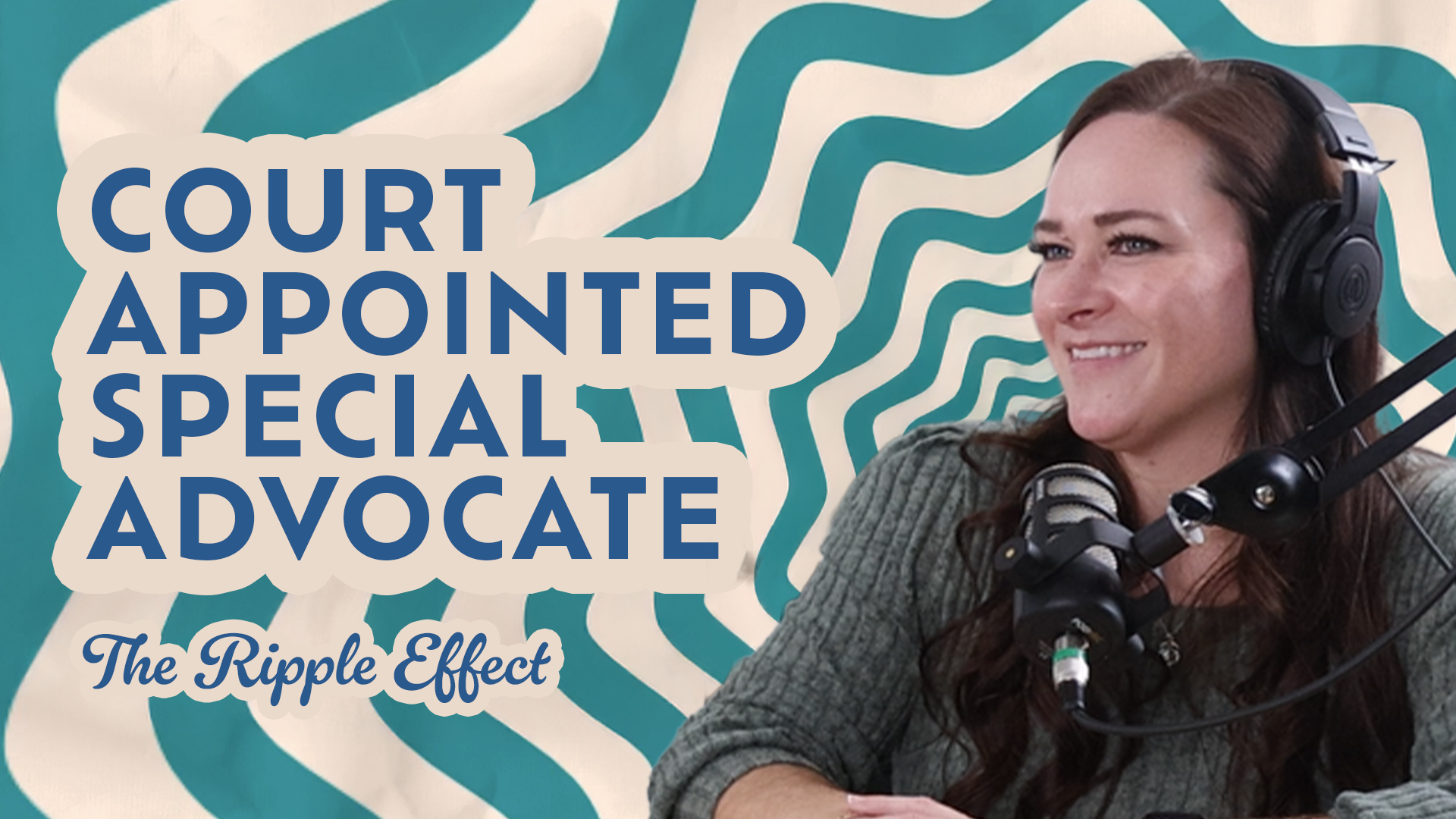 The Ripple Effect Podcast - How CASA Makes a Lasting Impact