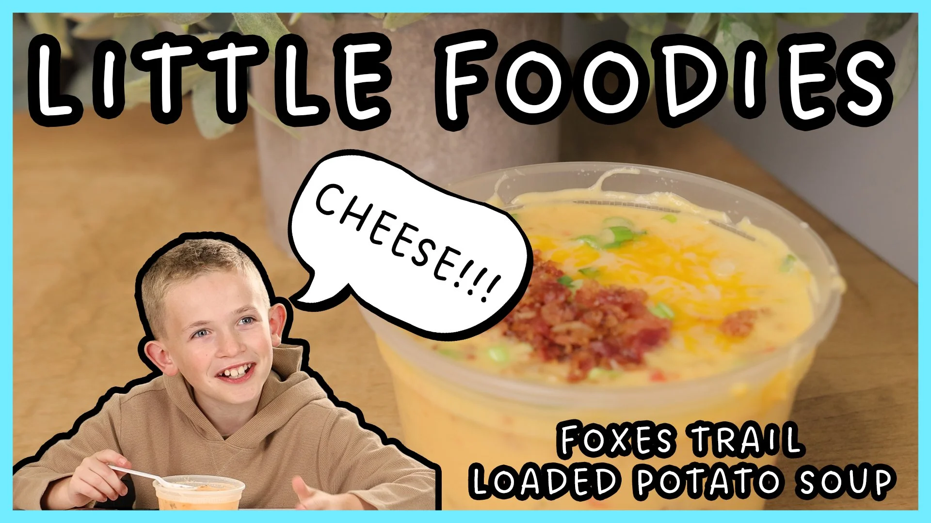 Little Foodies: Foxes Trail Loaded Potato Soup
