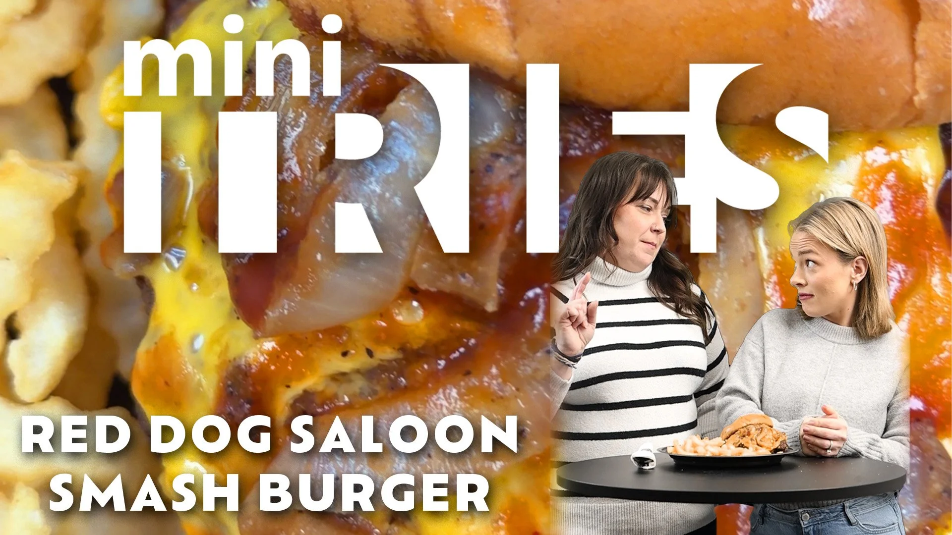Mini Tries: Red Dog Saloon's Smash Burger