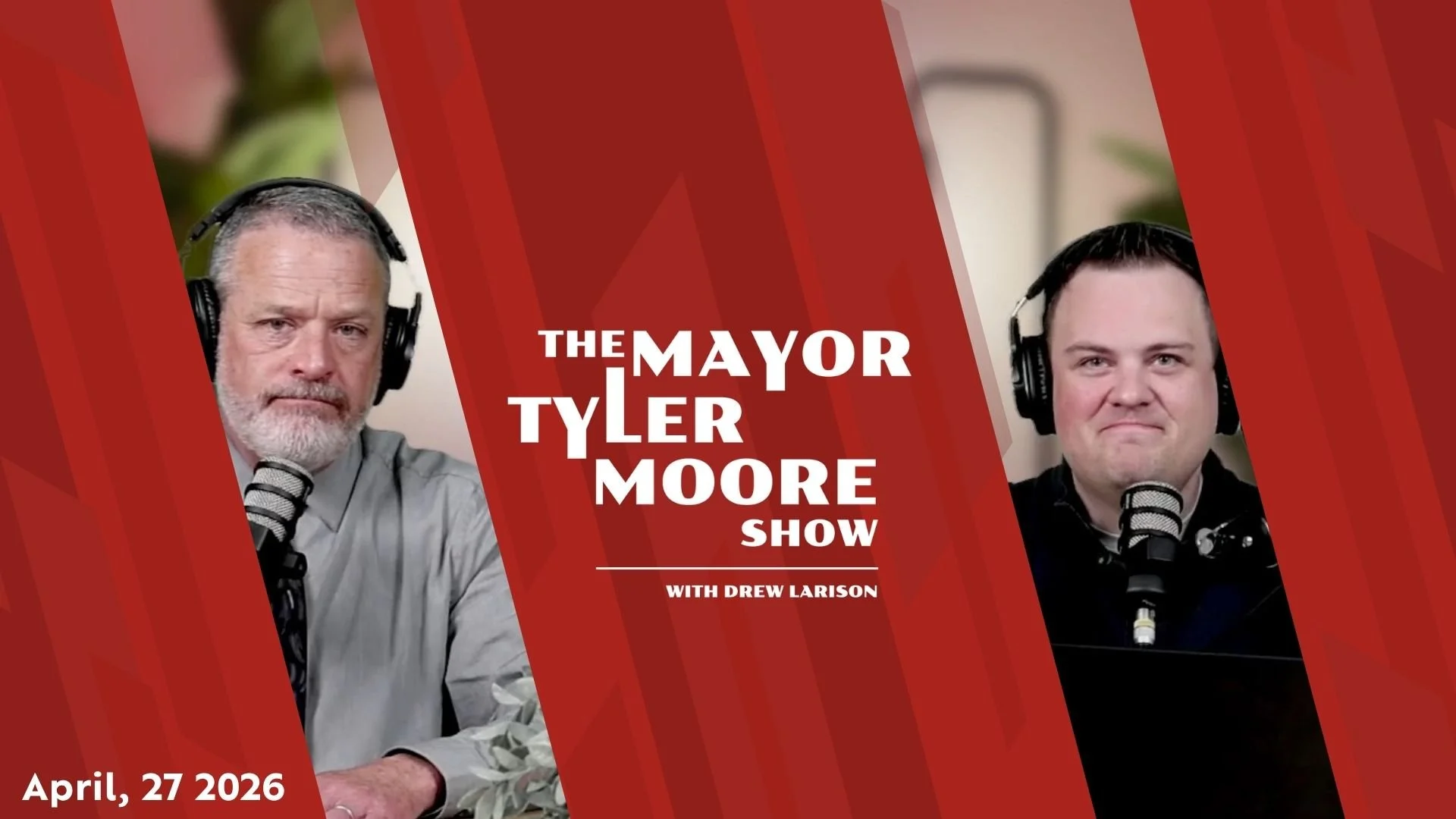 The Mayor Tyler Moore Show | April 27, 2026