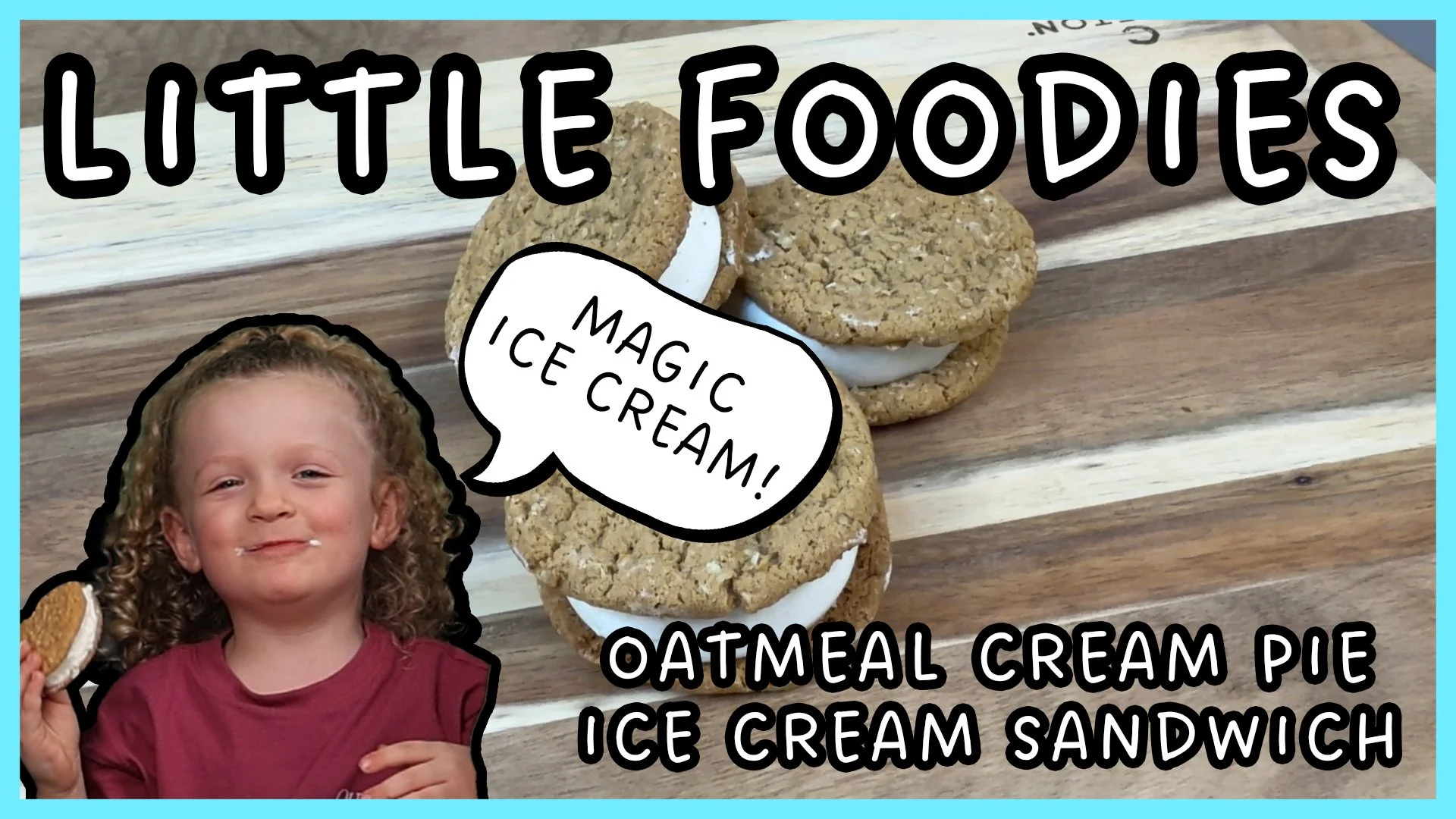 Little Foodies - Little Debbie's Oatmeal Cream Pie Ice Cream Cookies