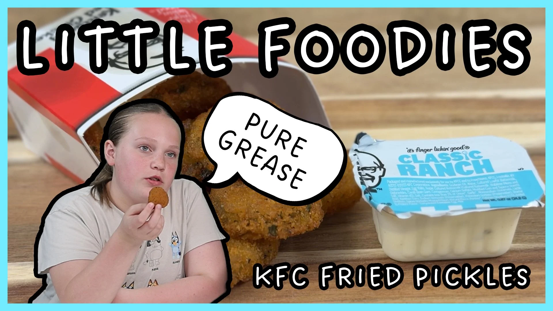 Little Foodies - KFC Fried Pickles