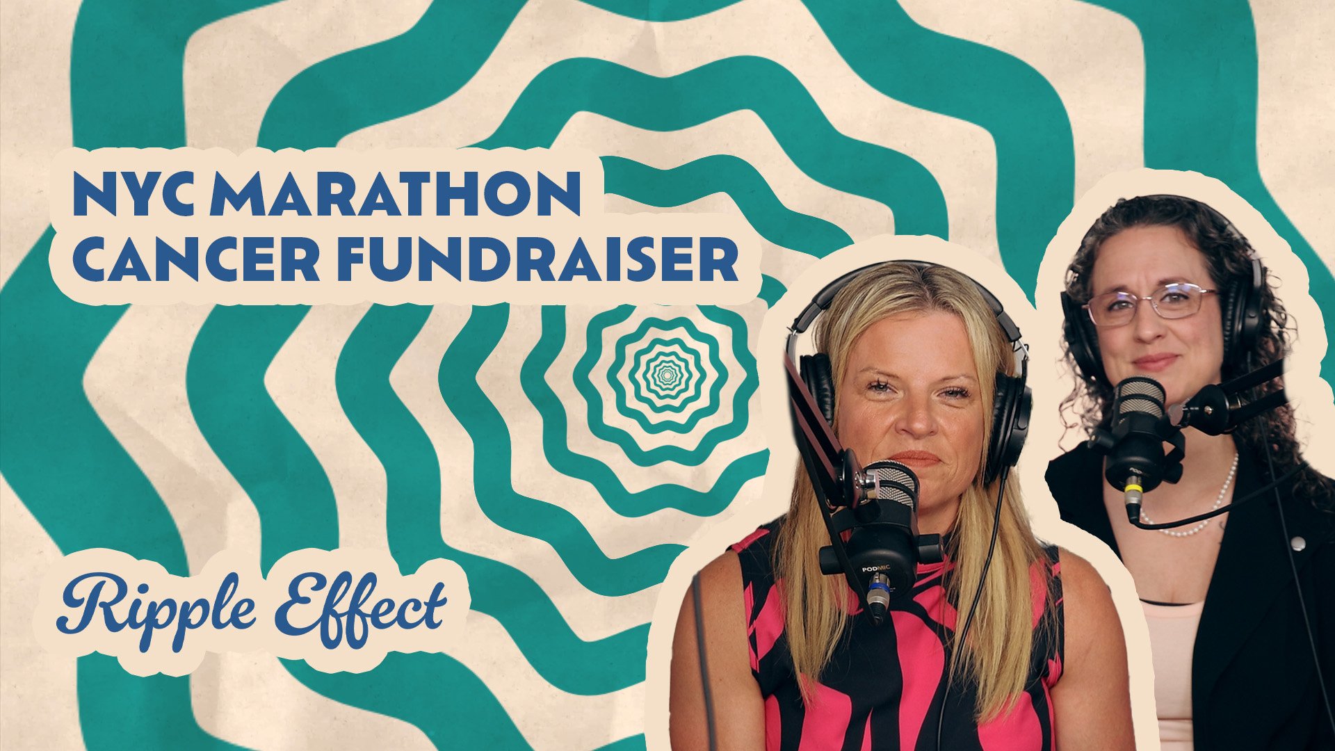 The Ripple Effect Podcast - 2026 TCS NYC Marathon | Running for a Cause