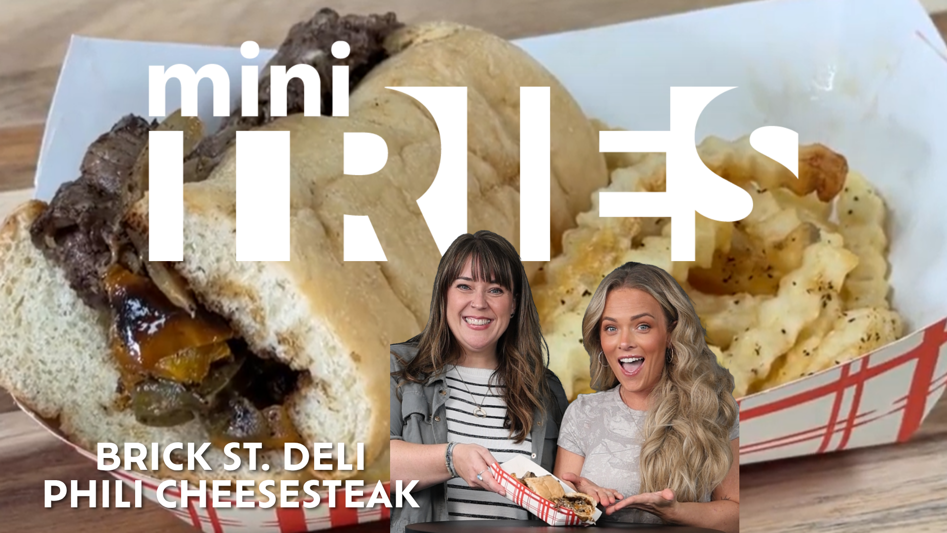 Mini Tries - Brick St. Deli Phili Cheesesteak Sammy