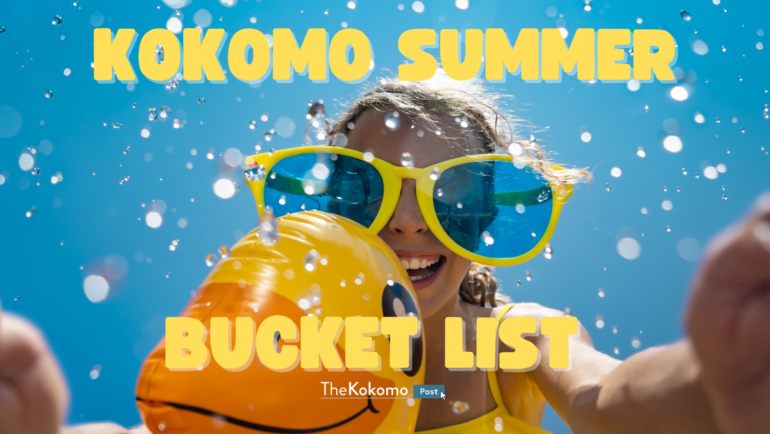 Things to Do in Kokomo This Summer — The Kokomo Post