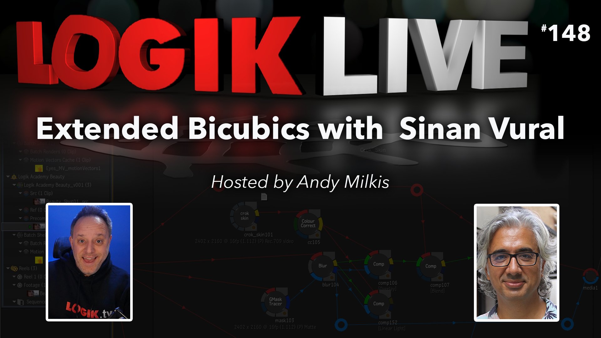 Logik Live #148: Extended Bicubics with Sinan Vural