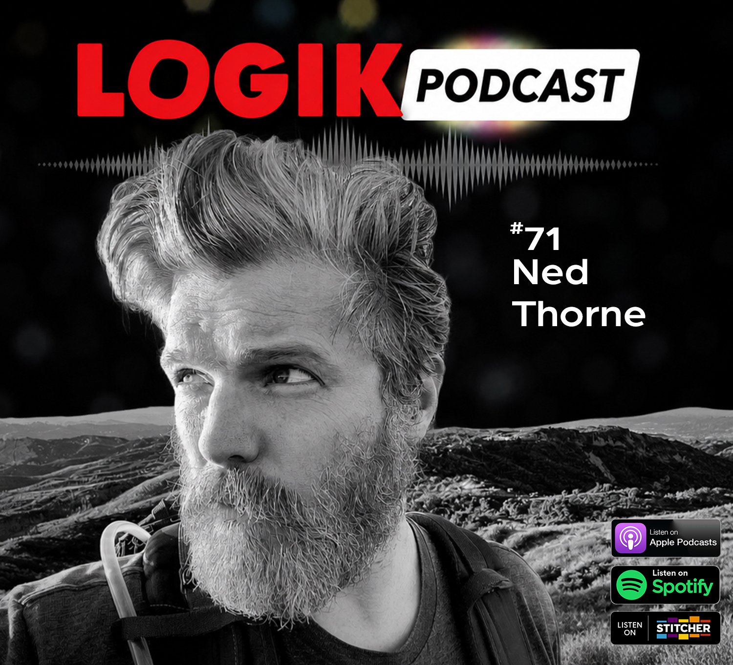 The Logik Podcast #71: Ned Thorne