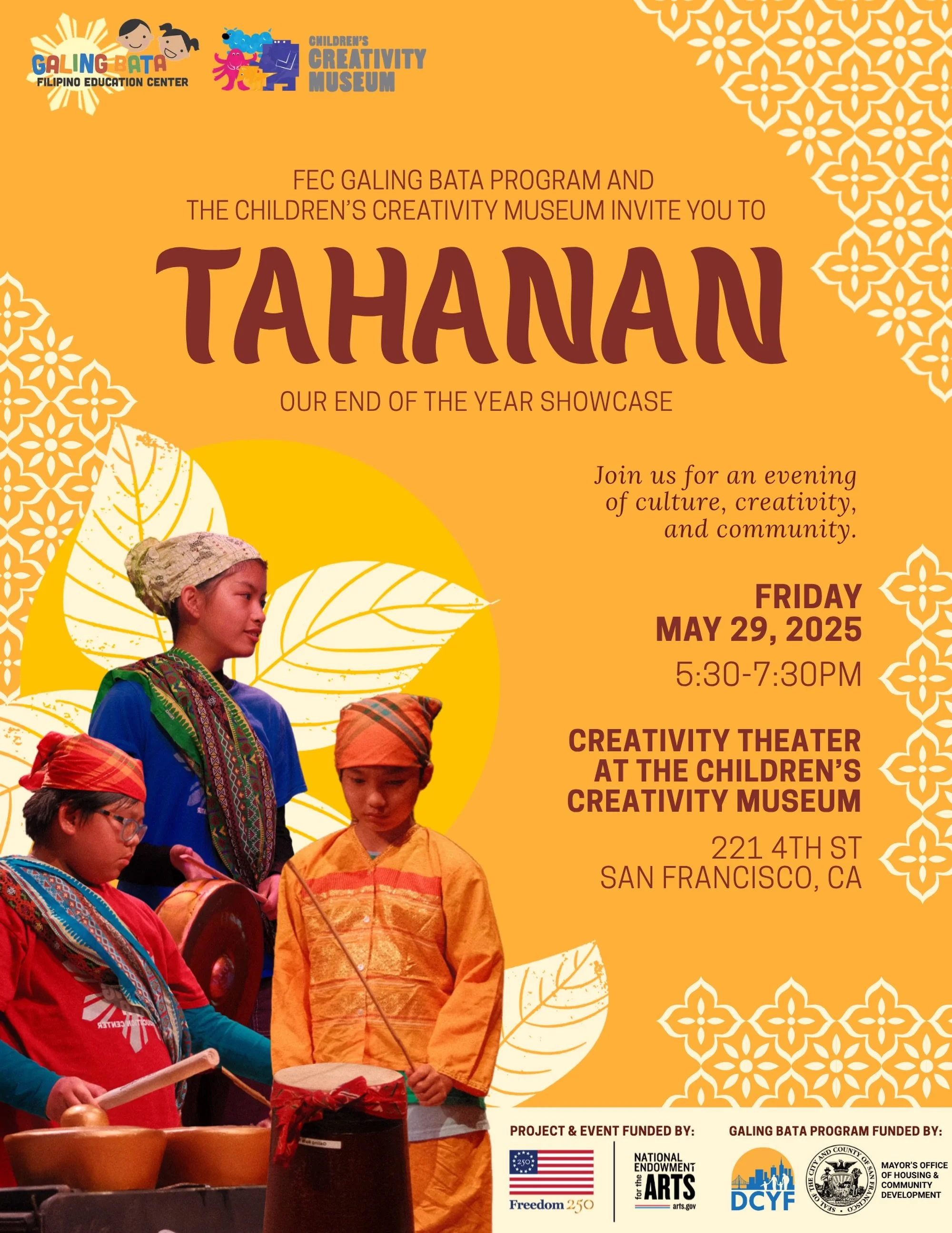 🏡 Join us for Tahanan: Galing Bata End of the Year Showcase on Friday, May 29, 2026 at the Creativity Theater, Children&rsquo;s Creativity Museum! 🎭

Celebrate an evening of culture, creativity and community as our students share performances, stor