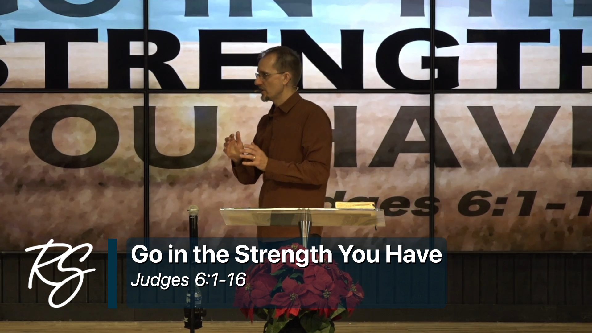 1/4/2026: Go in the Strength You Have