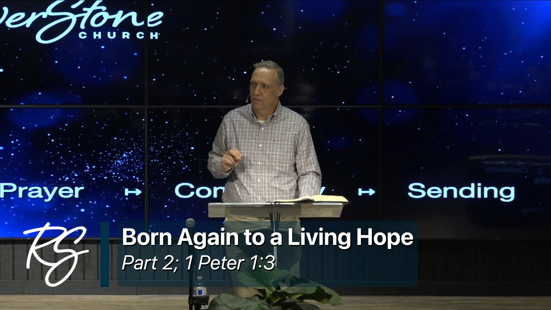 4/19/2026: Born Again to a Living Hope, Part 2