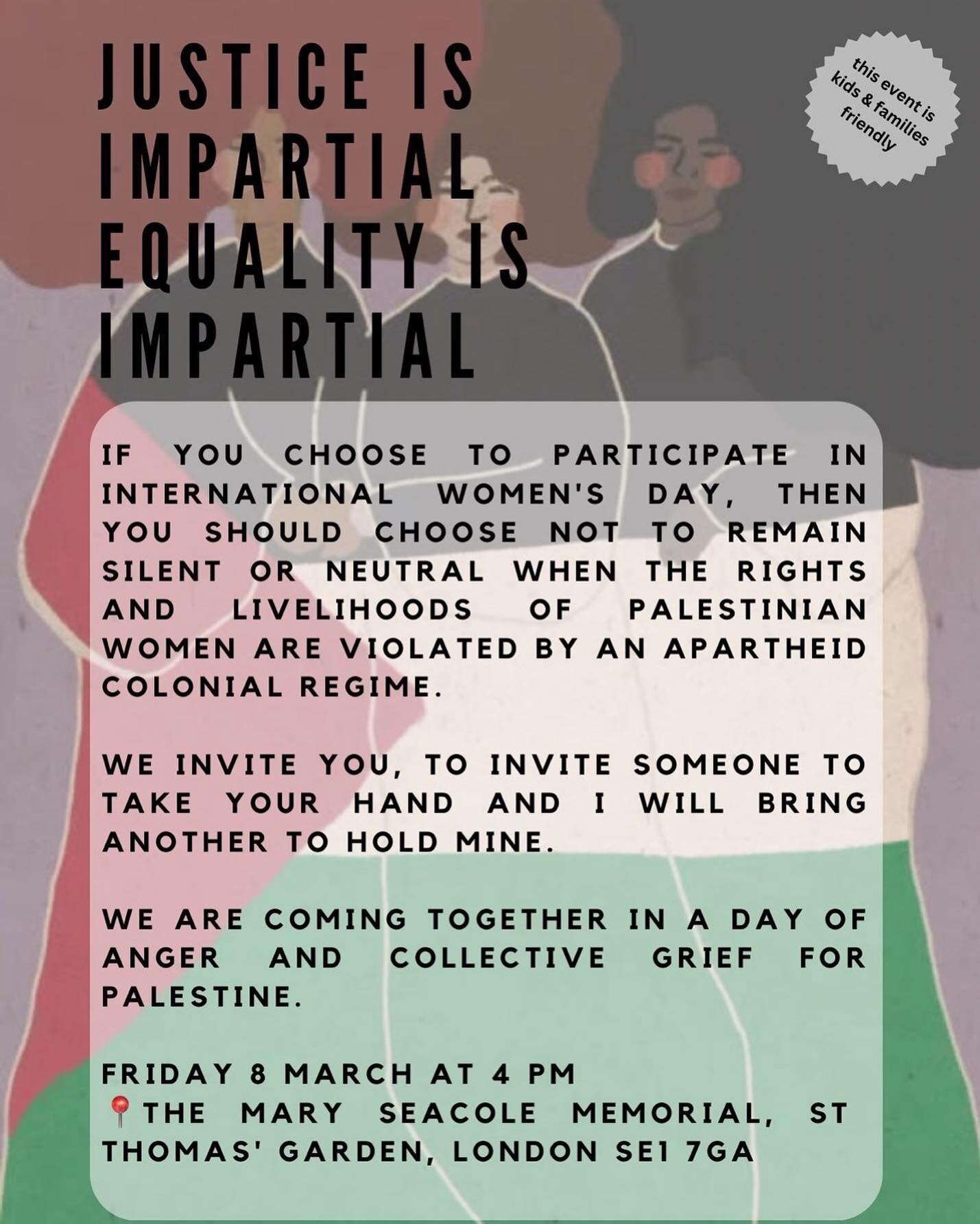 This International Women&rsquo;s Day 
Will you take my hand? 
And invite someone to take yours? 

To come together in anger &amp; grief for Palestine. 

From the river to the sea 🇵🇸 we will not stop until Palestine is free! 

Follow @parentsforpale