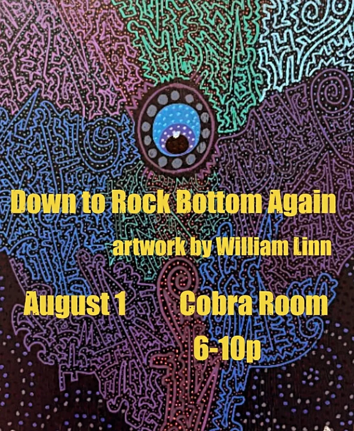 Join us tomorrow for &quot;Down to Rock Bottom Again&quot; - artwork by Georgia native William Linn @willlinnart 

Don't forget to check out our neighbor @cute_tomatoes_gallery as well, all part of a balanced First Friday diet. 

6-10
🍷🧀