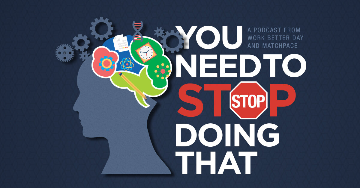 You Need To Stop Doing That