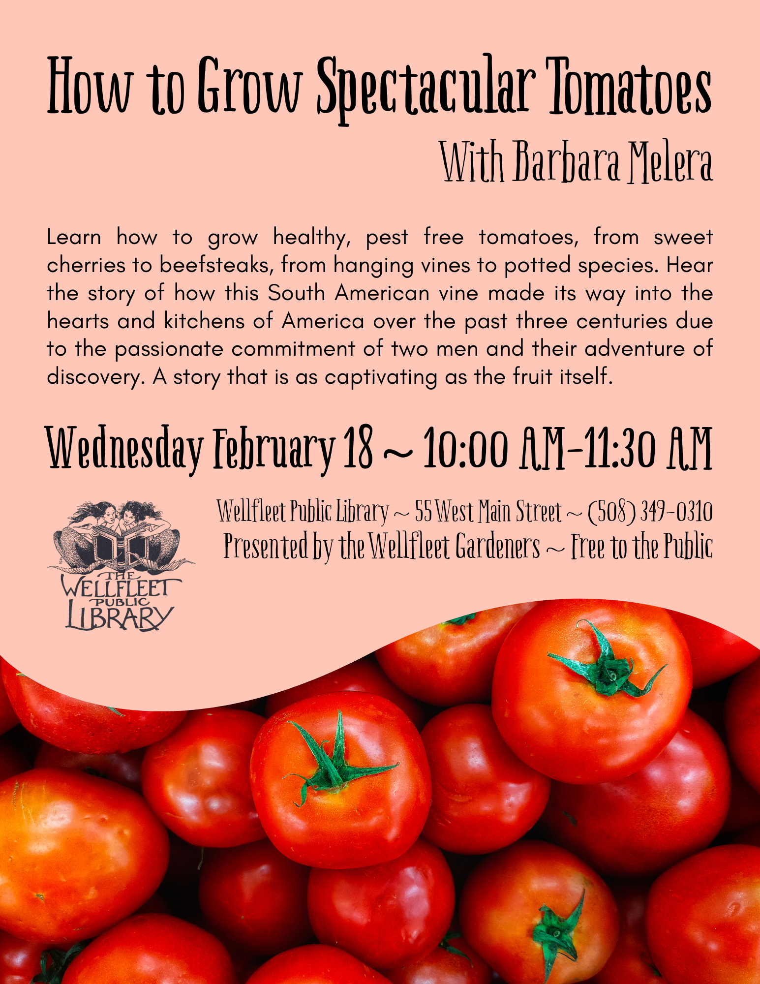 How to Grow Spectacular Tomatoes with Barbara Melera