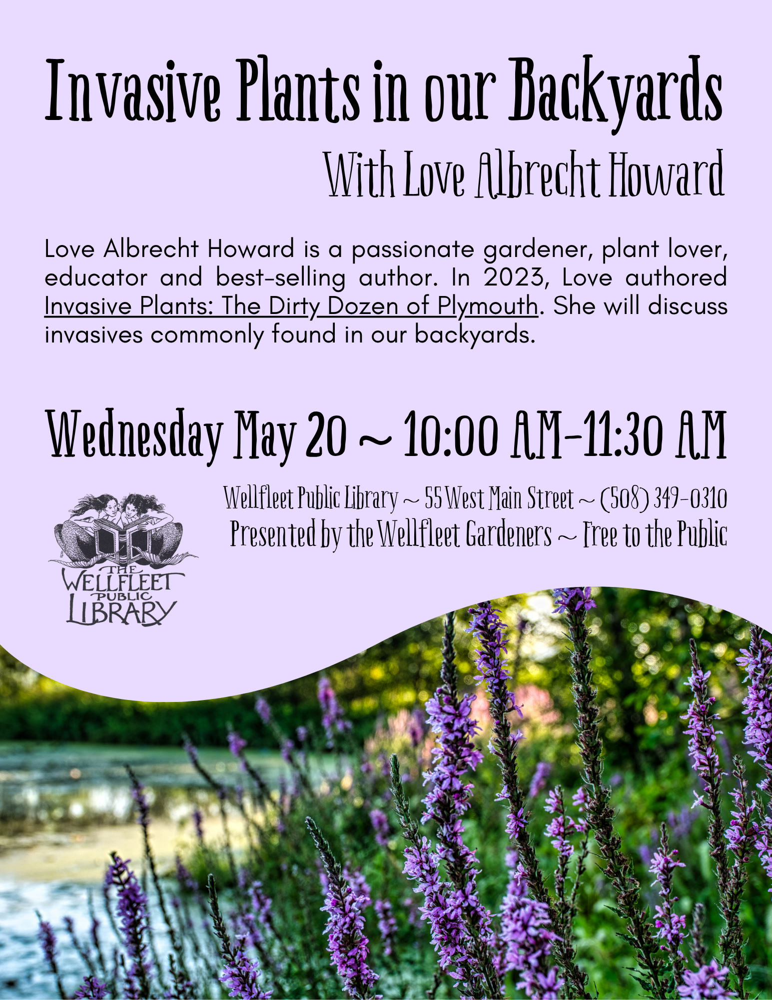 Invasive Plants in our Backyards with Love Albrecht Howard