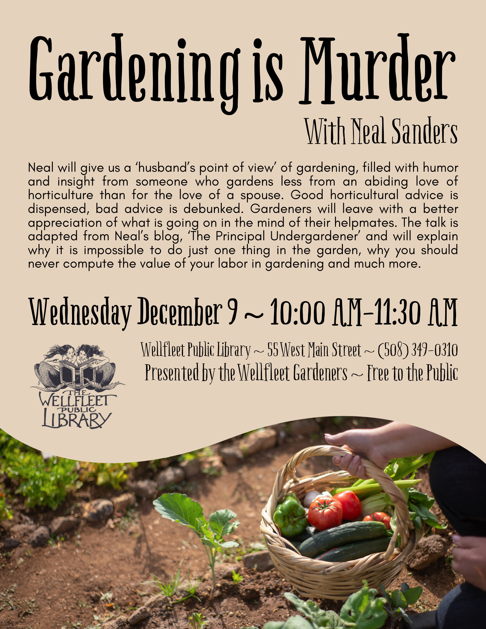 Gardening is Murder with Neal Sanders